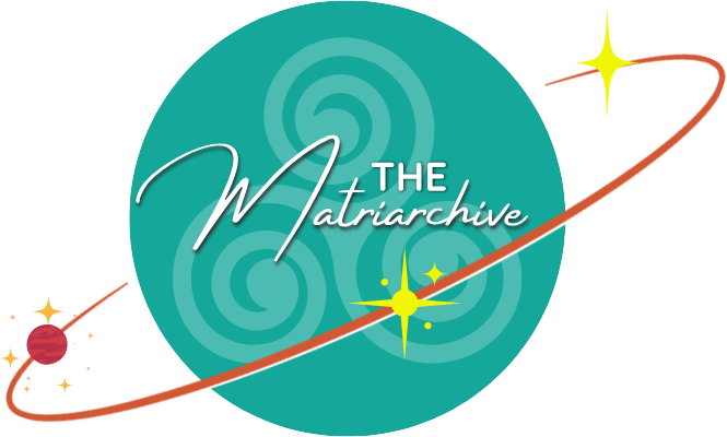 The Matriarchive